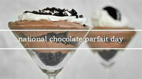National Chocolate Parfait Day 2023 Date History Activities And Facts