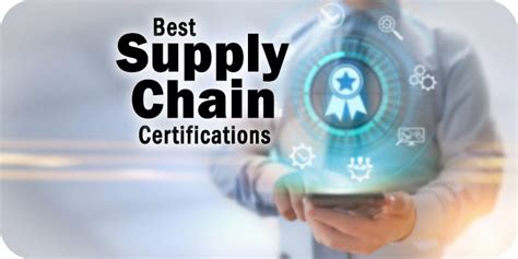 7 Of The Best Supply Chain Certification Programs