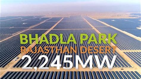 All You Need To Know About Bhadla Solar Park Rajasthan India