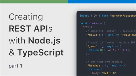 Creating Rest Apis With Node Js Typescript Part Youtube