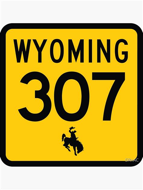 Wyoming State Route 307 Area Code 307 Sticker By Srnac Redbubble