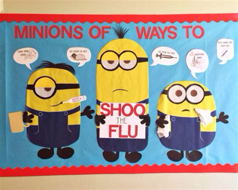 My Fall Schoolnurse Board Minions Of Ways To Shoo The Flu School