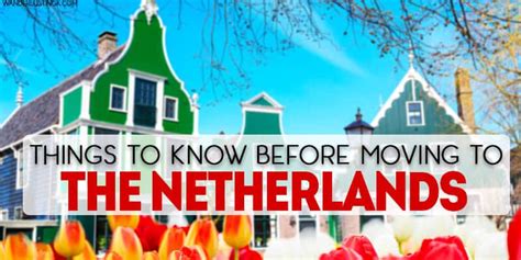International moving & shipping experts review everything you need to know about moving to france from america, europe, canada & more. 30+ Things To Know Before You Move To The Netherlands