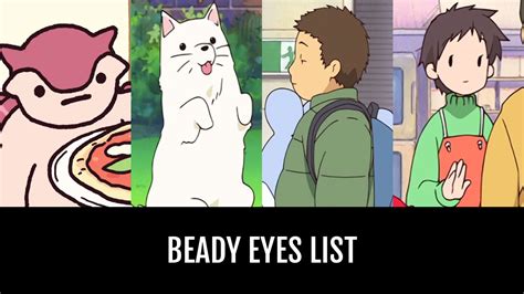 Beady Eyes By Animejunkee Anime Planet
