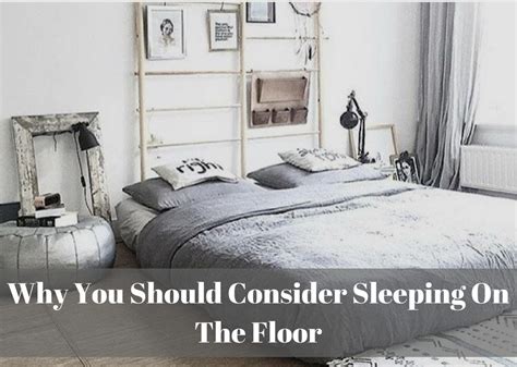 Why You Should Consider Sleeping On The Floor The Sleep Holic