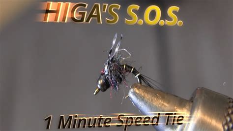 Higas Sos Variation 1 Minute Quick Fly Tie Youtube