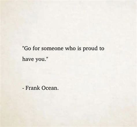 Frank Ocean Quotes In 2023 Frank Ocean Quotes Ocean Quotes Frank Ocean
