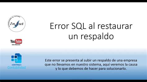 Error Sql Al Restaurar Una Empresa Contpaqi Contabilidad Youtube