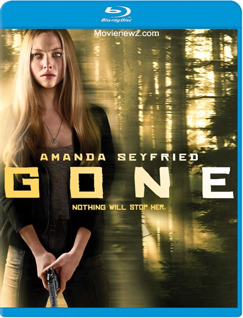 Gone 2012 Amanda Seyfried Blu Ray Dvd Movie Trailer Photos