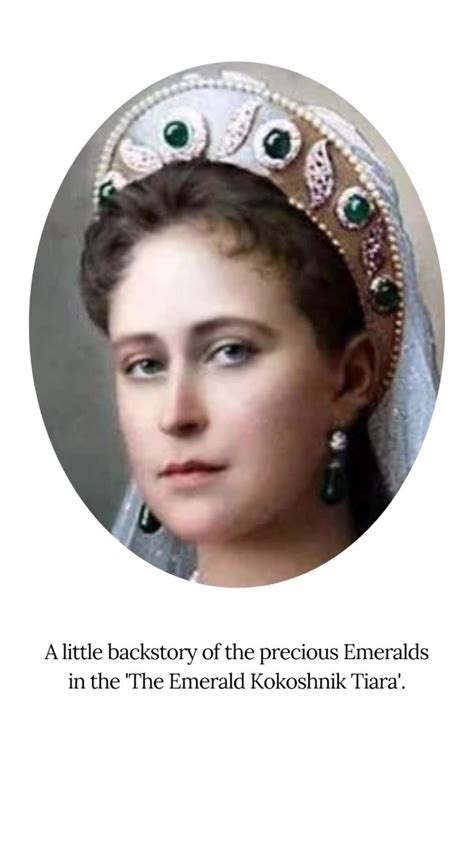Grand Duchess Elizabeth Feodorovna Of Russias The Emerald Kokoshnik