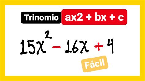 Caso De Factorizaci N Trinomio De La Forma Ax Bx C Youtube