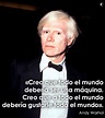 15 frases célebres de Andy Warhol, una por cada minuto de fama | Verne ...