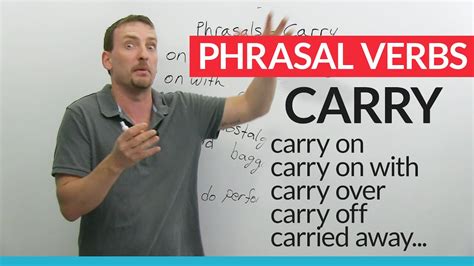 Phrasal Verbs With Carry “carry Out” “carry Away” “carry On” · Engvid