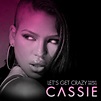 Cassie Feat. Akon - Let's Get Crazy | Références | Discogs