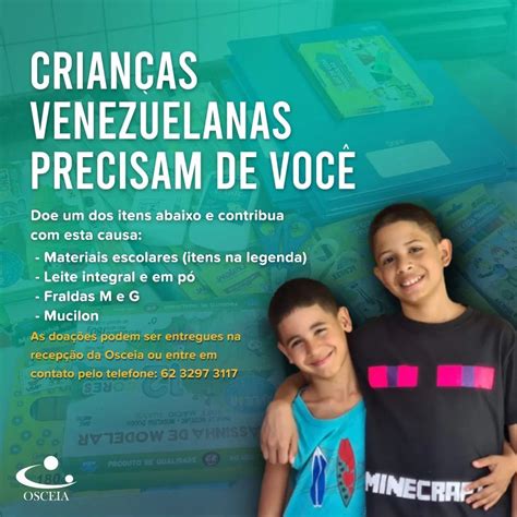 ajude crianças venezuelanas assistidas pela osceia osceia