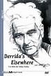 ‎Derrida's Elsewhere (1999) directed by Safaa Fathy • Reviews, film ...