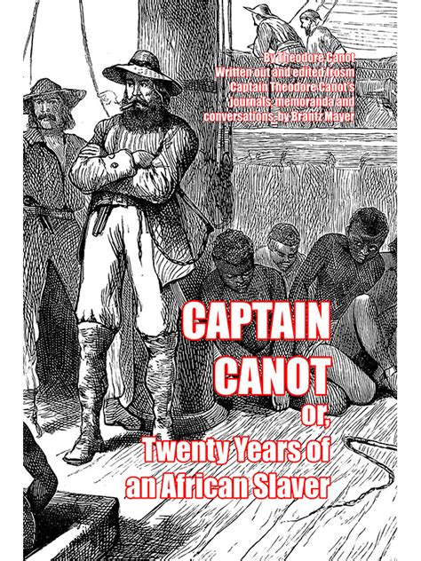 Captain Canot Or Twenty Years Of An African Slaver Scrawny Goat Books