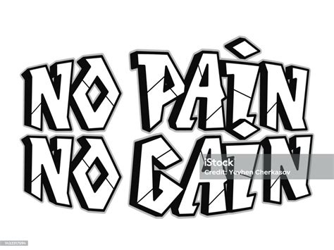 No Pain No Gain Word Graffiti Style Lettersvector Hand Drawn Doodle