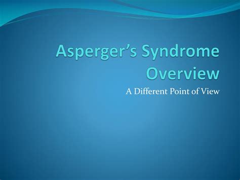 Ppt Aspergers Syndrome Overview Powerpoint Presentation Free Download Id2206658