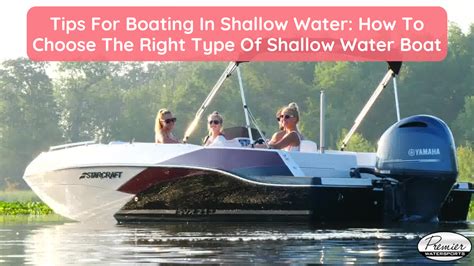 How To Choose The Right Type Of Shallow Water Boat