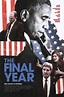 THE FINAL YEAR Trailer & Poster Featuring @BarackObama - sandwichjohnfilms