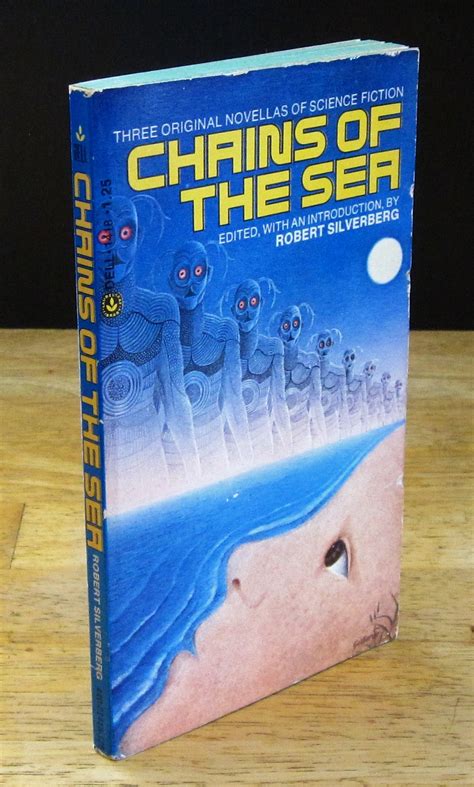 Chains Of The Sea Three Original Novellas Of Science Fiction Dell Laurel Leaf By