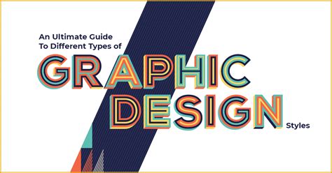An Ultimate Guide To Different Types Of Graphic Design Styles Sb