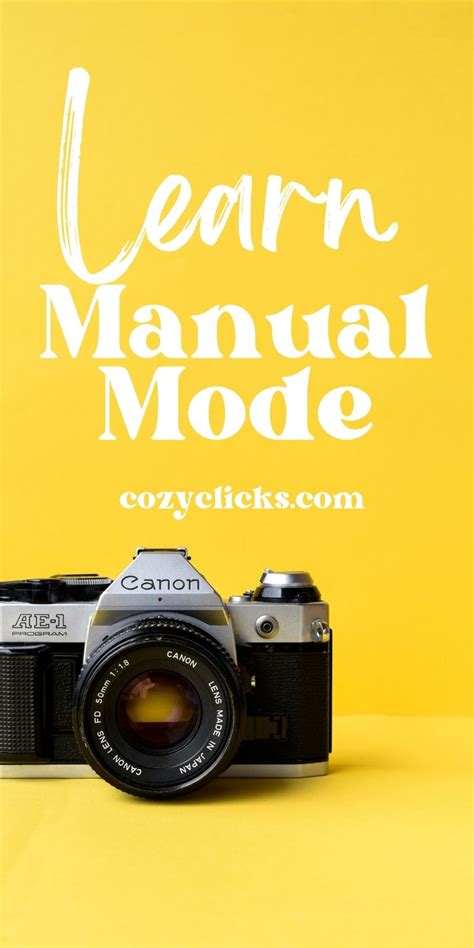 The 4 Step Guide To Shooting In Manual Mode Cozy Clicks