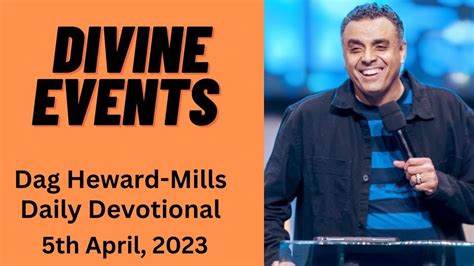 Divine Events Dag Heward Mills Daily Devotional Daily Counsel Read Your