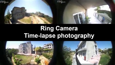 Ring Camera Time Lapse From Security Cameras Youtube