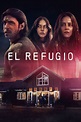 Ver El Refugio (2022) Online - PeliSmart