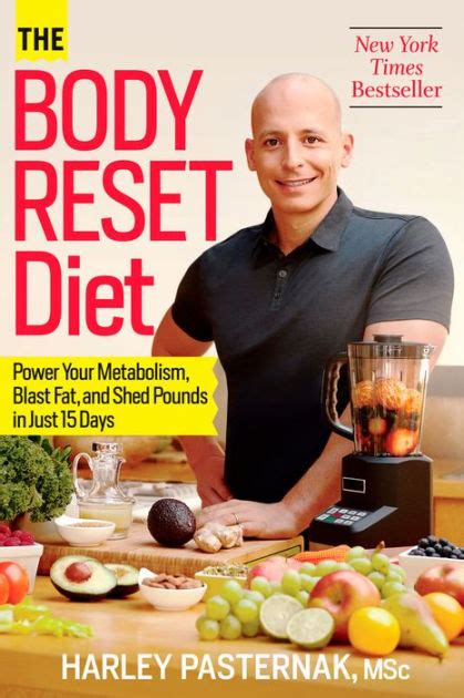 The Body Reset Diet Power Your Metabolism Blast Fat And Shed Pounds