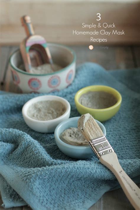 3 Simple And Quick Homemade Clay Mask Recipes Live Simply