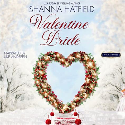 Valentine Bride A Sweet Holiday Western Romance By Shanna Hatfield