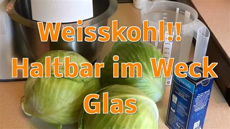 Maybe you would like to learn more about one of these? Weißkohl einwecken! Haltbar im Weck Glas! Mal kein ...