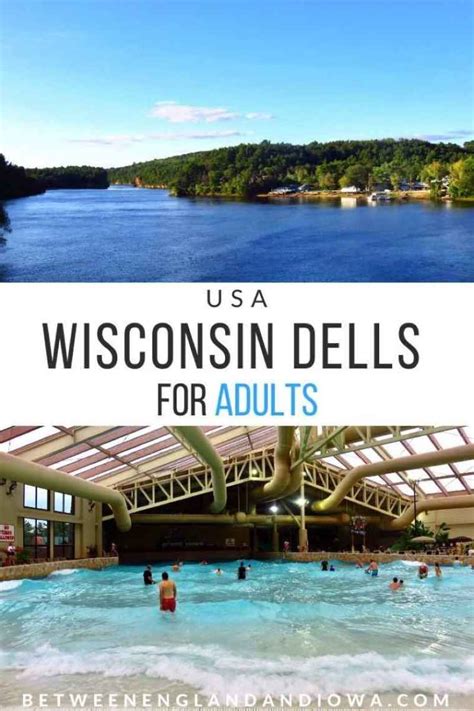 Tips And Things To Do In Wisconsin Dells For Adults Wisconsin Dells
