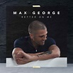 Max George Releases New Single, ‘Better On Me’ – Essentially Pop