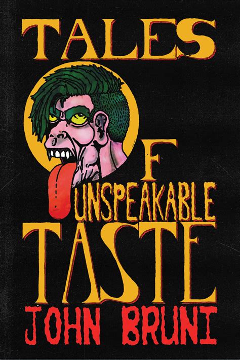 Tales Of Unspeakable Taste Journalstone