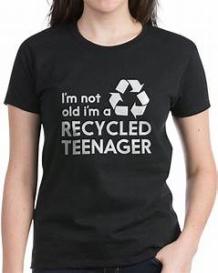 Amazon Com Cafepress Im Not Old Im A Recycled Teenager Cotton T Shirt