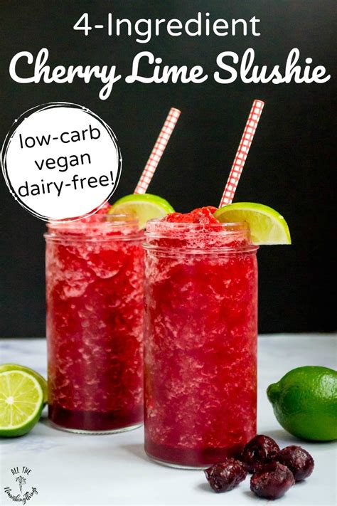 4 Ingredient Cherry Lime Slushie Low Carb Dairy Free Vegan