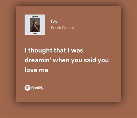 Pretty Lyrics Just Lyrics Love Songs Lyrics Lyric Quotes Music Mood Mood Songs Frank Ocean