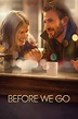 Before We Go, 2014