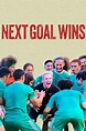 Next Goal Wins (2023) Movie Information & Trailers | KinoCheck