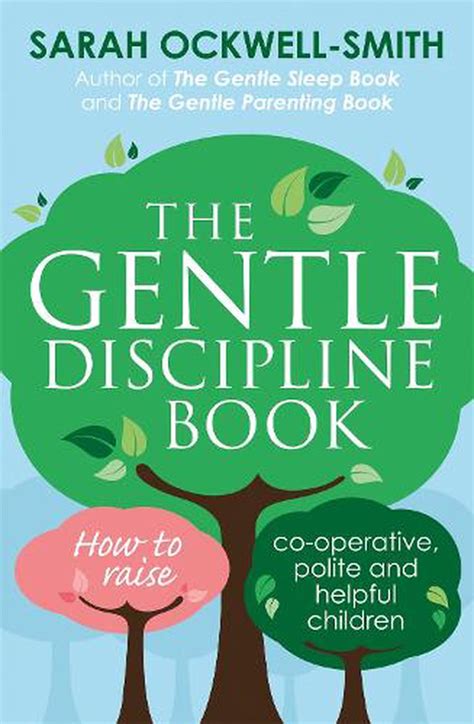 The Gentle Discipline Book By Sarah Ockwell Smith Paperback