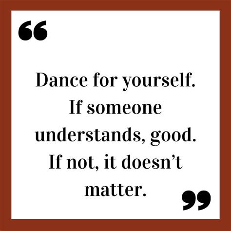 300 Inspirational Dance Quotes Quotecc