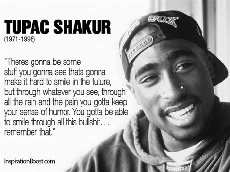 We hope you've enjoyed these quotes about smiling. Tupac Quotes Smile. QuotesGram