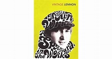 The Writings of John Lennon: In His Own Write & A Spaniard in the Works ...