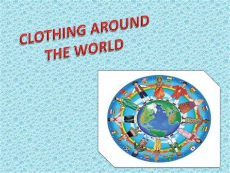 Clothing Around The World