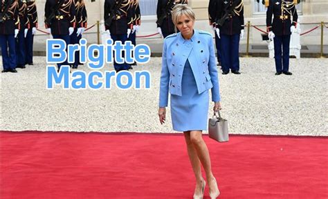 Brigitte Macron To Clarify Role As French ‘first Lady French First Lady First Lady Brigitte