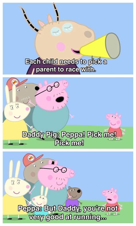 17 Times Peppa Pig Was Just An Absolute Savage Peppa Pig Memes Peppa